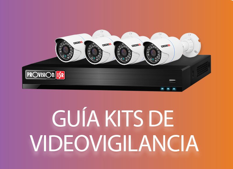 Guía kits de videovigilancia - eSemanal - Noticias del Canal