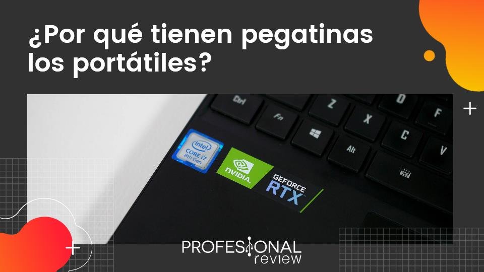 Pegatinas portátiles: ¿Por qué nuestros portátiles tienen pegatinas?